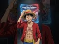 LUFFY ANTHEM 👑 Straw Hat Legacy #onepiece #luffy #anime #shorts