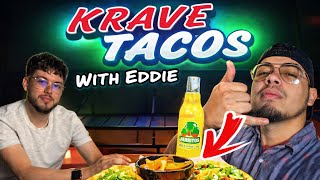 Krave Tacos with Eddie