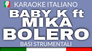 BABY K ft. MIKA -  BOLERO (KARAOKE INSTRUMENTAL) [base karaoke italiano]🎤 Resimi