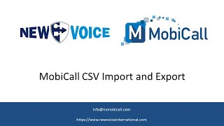 NewVoice MobiCall - CSV Import and Export