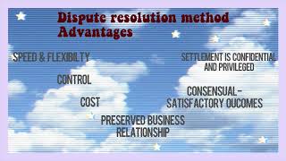 Dispute Resolution Method : Adjudication