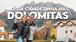 Chegamos nas Dolomitas na Itália: nossa casinha e a cidade que vamos ficar