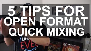 DJ Tips - 5 Tips For Open Format Quick Mixing