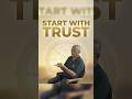 06-Start Your Career With Trust, Karma Will Follow
