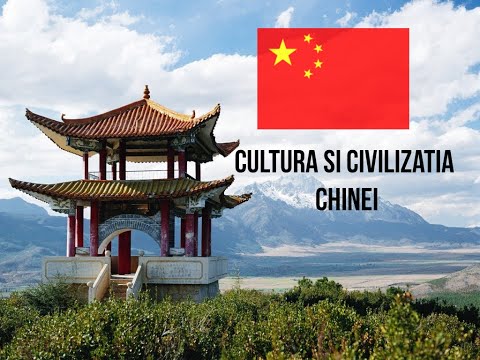 Cultura si Civilizatia Chinei