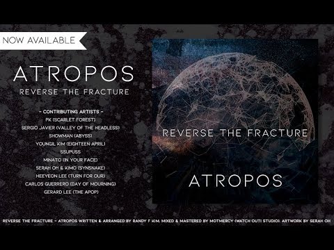 [Lyric Video] Reverse The Fracture - Atropos (feat. V.A)