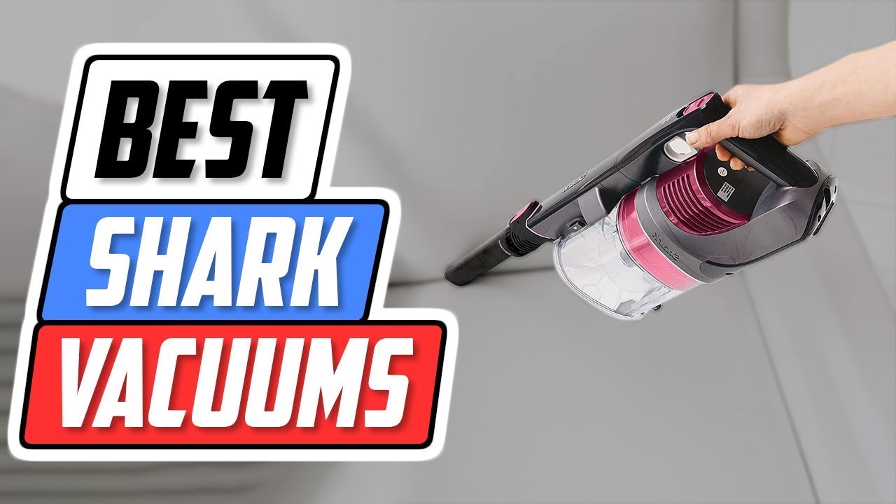 Best Shark Vacuums 🏆 Top 3 Shark Vacuum Picks