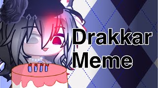 Drakkar Memegacha Life 2 Birthday Gift For Setsunaisilver