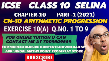 ICSE Ch-10 Arithmetic Progression Ex-10(A) Q.No. 1-9 From Selina Concise For ICSE Class 10 Math