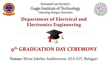KLS GIT 9th Graduation Day of Electrical and Electronics Engineering - Live