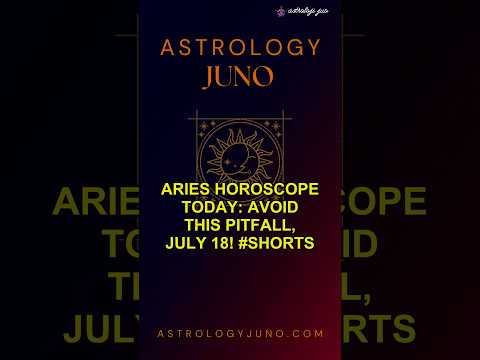 Aries Horoscope Today: Avoid This Pitfall, July 18! #Shorts