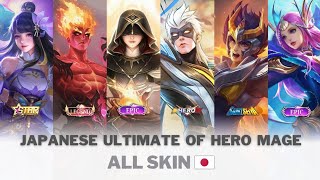 Ultimate JAPAN Hero MAGE Semua Skin Mobile Legends