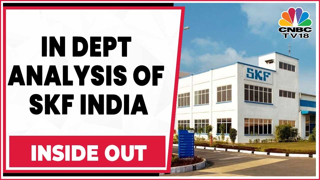 Deep Dive Analysis Of SKF India And Swotlight On Vesuvius India | Inside Out | CNBC-TV18