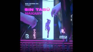 Sin Tabú (Full Remix) - Nakary Ft. Zion, Bad Bunny, Noriel, Dalex, KEVVO, Myke Towers y más