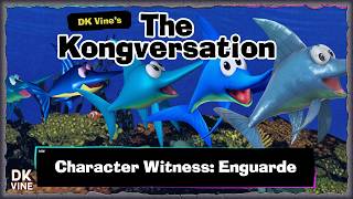 The Kongversation 1414 - Character Witness: Enguarde
