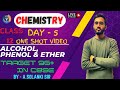 Alcohols, Phenols and Ethers Detailed one shot video | Class 12 chemistry | Solanki sir