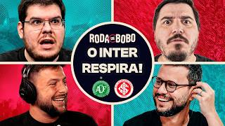 AO VIVO: INTER VENCE O DUELO DOS DESESPERADOS, MAS SEGUE NA ZONA | RODA DE BOBO
