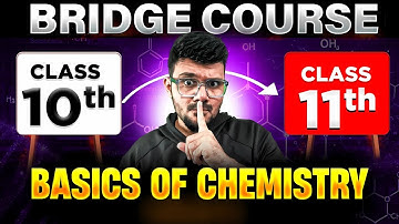 Basics of CHEMISTRY | Chemistry Class 11th | Bridge Course | Maharashtra Board
