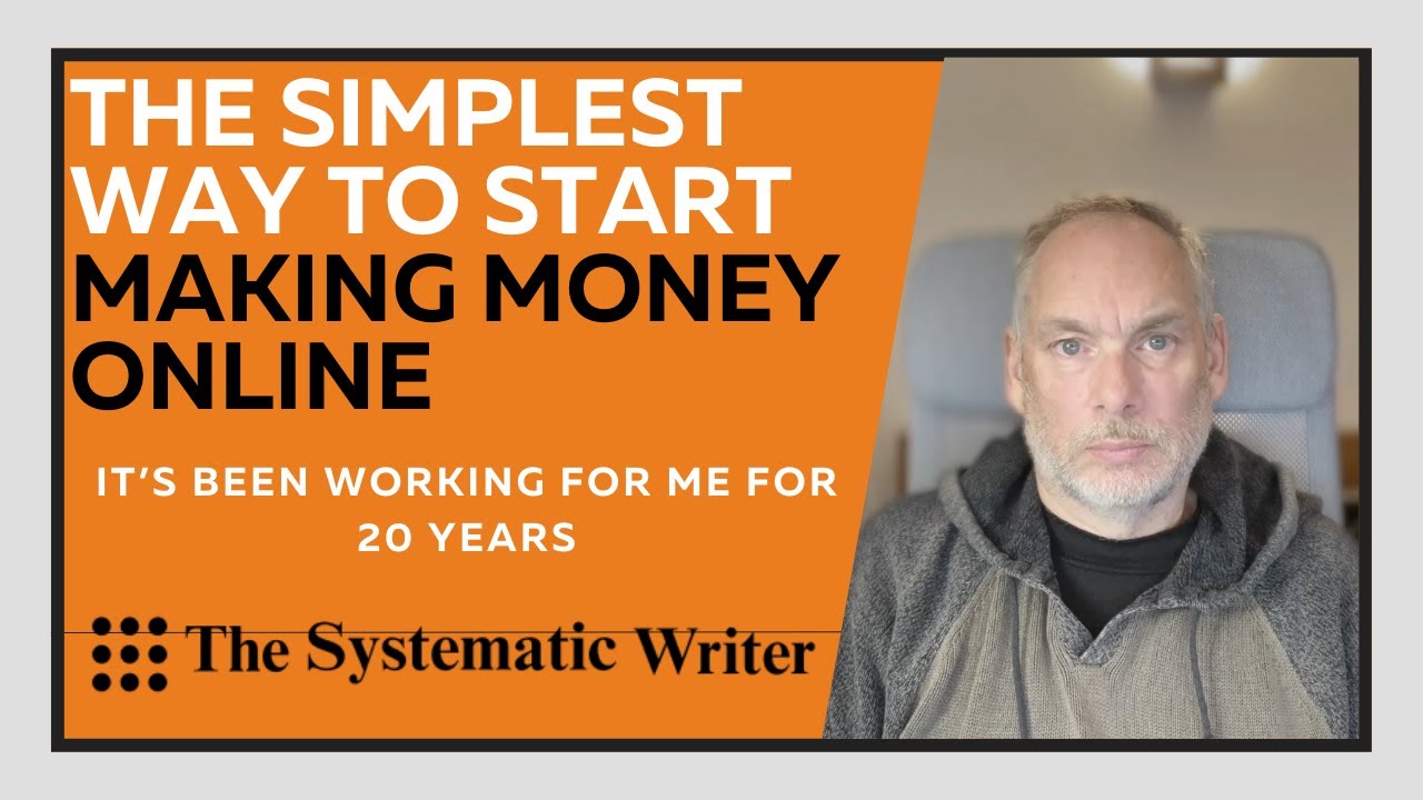 The Simplest Way to Start Making Money Online (After 20 Years Of Testing!)
