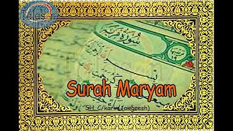 019 Surah Maryam - Cabdikariim ^ الشيخ عبد الكريم - سورة مريم