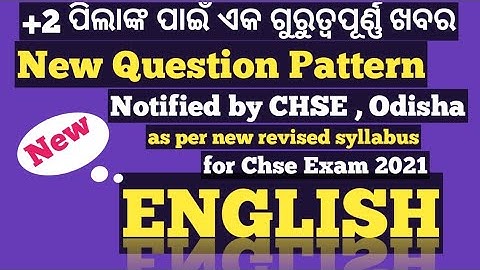Eng-104 /+2 2ndyear English /New Question Pattern for Chse Exam 2021