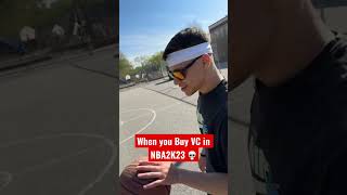 When you buy VC in NBA2K23 💀 #nba2k23 #mycareer #vc2k23