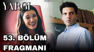 Yargı 53 Bölüm Fragmanı