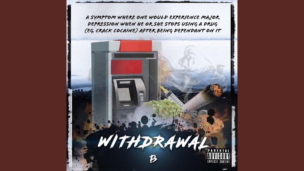 Watch Withdrawal on YouTube Watch Withdrawal on YouTube