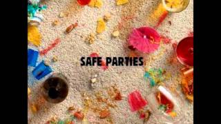 Safe Parties
