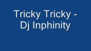 Download Lagu Tricky Tricky - Dj inphinity MP3