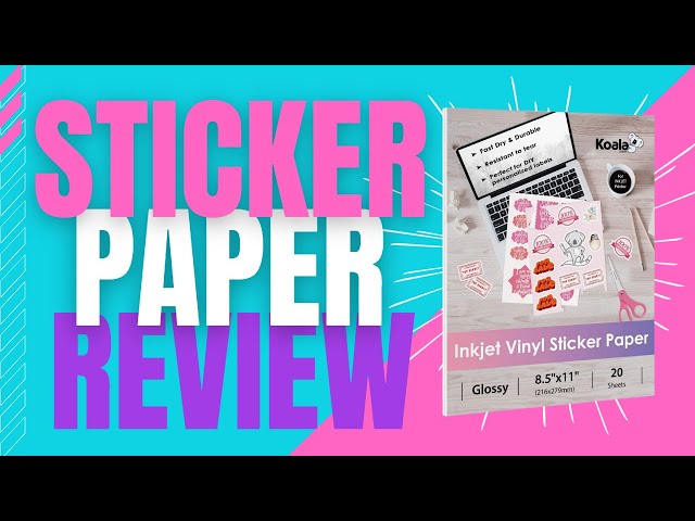 Koala Inkjet Vinyl Sticker Paper Review  Glossy With A Surprising Twist! 