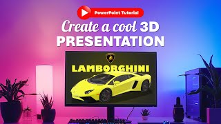Create a cool LAMBORGHINI 3D SLIDES - PowerPoint Tutorial