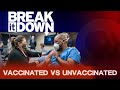 Vaccinated vs Unvaccinated