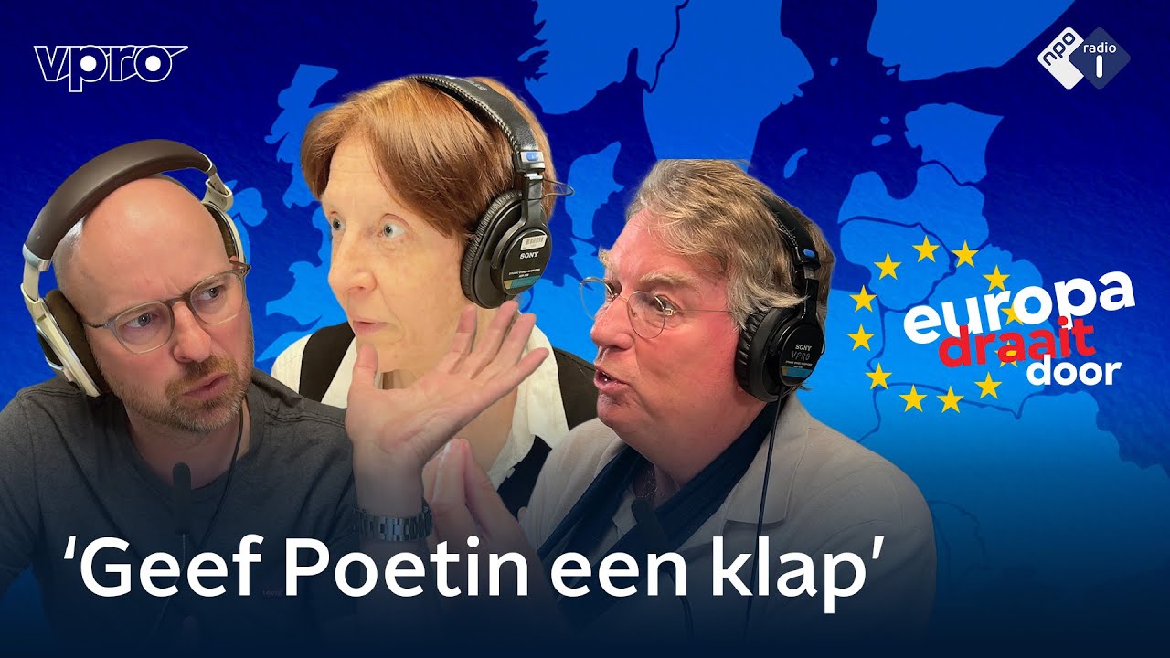 Heeft Poetin wel belang bij snelle vrede met Oekraïne? | Europa Draait Door #25 | NPO Radio 1