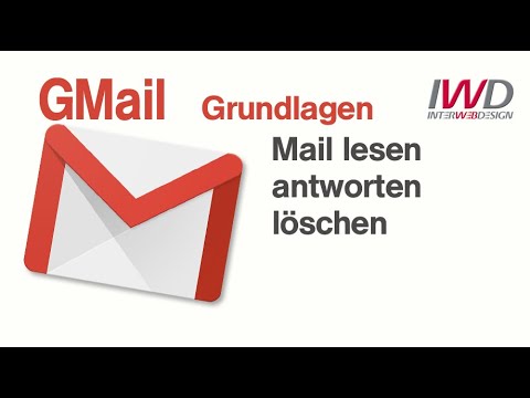 Gmail Mail lesen, antworten, löschen