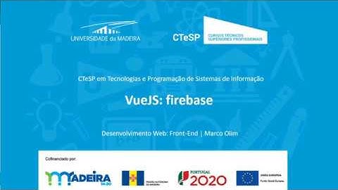 VueJS: Guardar Informação Adicional numa "Base de Dados como Serviço" (Firebase)