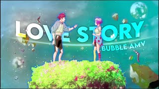 Hibiki x Uta | Love story - Indila | Bubble AMV