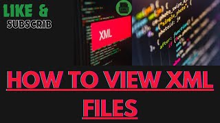 How to View XML Files screenshot 4