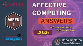NPTEL Affective Computing Week 1 Assignment Answers 2026 | Baba Explains | #nptel #swayam