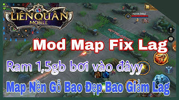 Hướng Dẫn Mod Map Fix Lag Liên Quân Map Nền Gỗ Siêu Đẹp Siêu Giảm Lag | HQT CHANNEL TXT