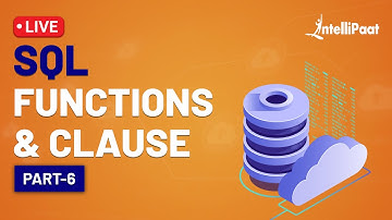 SQL Functions with Examples | SQL Functions | SQL Clause | Intellipaat