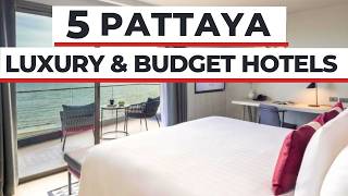 Top 5 Best Hotels In Pattaya - Cheap To Luxury Rooms