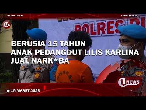 JUAL NARK*BA, ANAK PEDANGDUT LILIS KARLINA DITANGKAP | U-NEWS