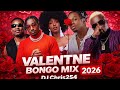 VALENTNE BONGO MIX 2026 FT TOTO RAYVANNY JUX JAY MELODY MBOSSO MARIOO HARMONIZE ZUCHU OTILE NANDY