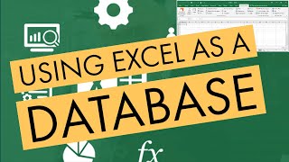 Using Excel as a Database