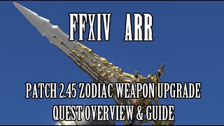 FFXIV ARR: Zodiac Weapon Upgrade Patch 2.45 Overview