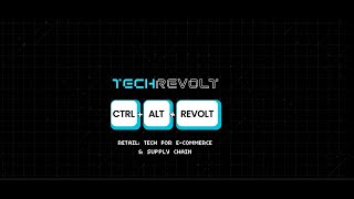 CTRL+ALT+REVOLT Webinar - Retail: Retail: Tech for e-Commerce & Supply Chains