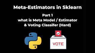 Meta estimator voting classifier (1/2)