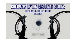 Company of the Crescent Blades - Chapter 18 - Rough Draft Audio Book