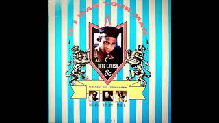 Doug E. Fresh & The New Get Fresh Crew - If I Was Your Man (Swing It To The Street Remix)